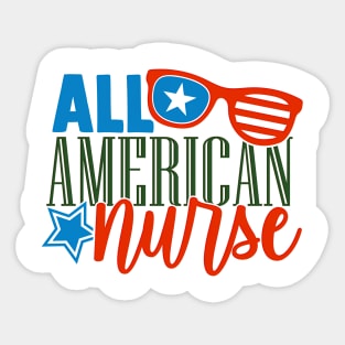 All American Nurse Sticker